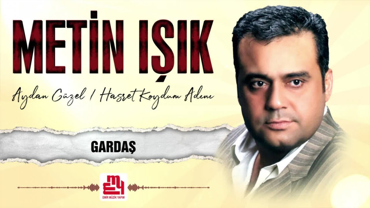 Watch Metin Işık - Gardaş on YouTube Watch Metin Işık - Gardaş on YouTube