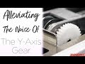 Alleviating The Noise of The Y Axis Gear on the Quilt Maker Pro