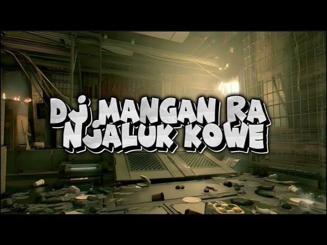 Dj Mangan Ra Njaluk Kowe (Jamane Jaman Edan) By Angga Fvnky class=