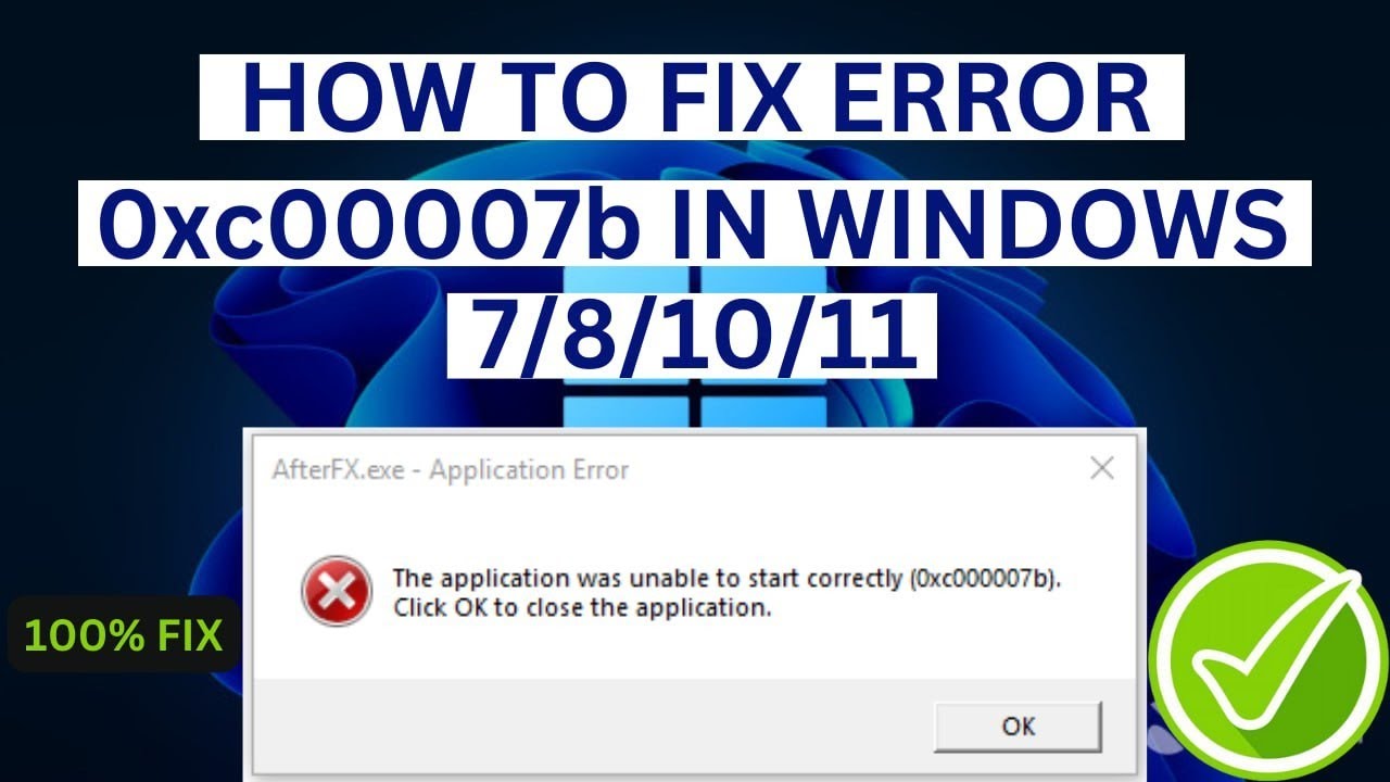 How To Fix Error 0xc00007b In Windows 7/8/10/11 (2024) Step by Step guide YouTube