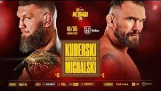KSW 118 Kuberski - Michalski Typowanie i obstawianie karty walk