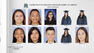 Saluting The Class Of 2020 Animo Watts College Preparatory Academy Academy Youtube