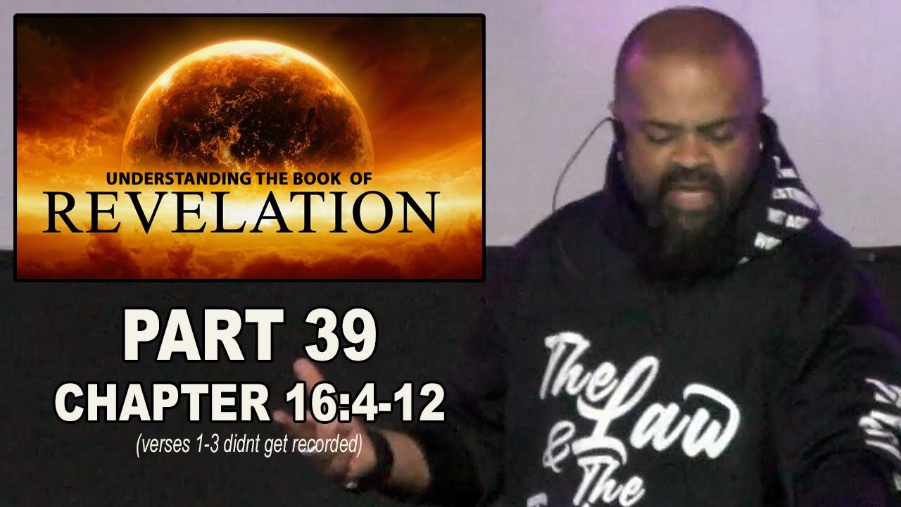 Understanding the Book of Revelation Part 39 - Israelite Teaching - YouTube