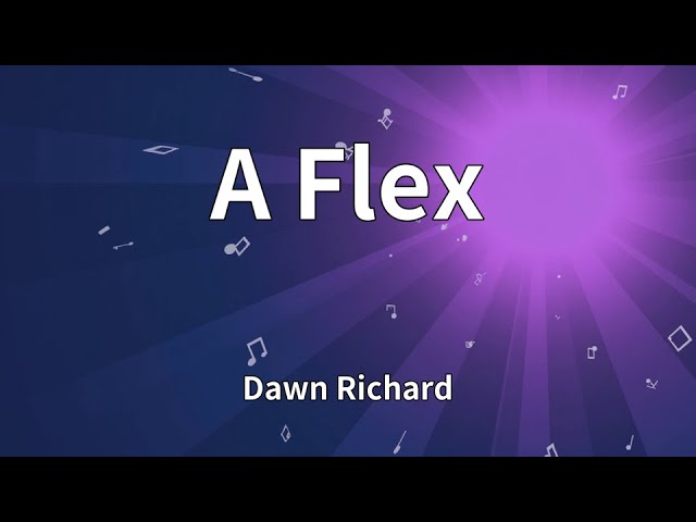 Obejrzyj Dawn Richard - A Flex (Lyrics) w YouTube Obejrzyj Dawn Richard - A Flex (Lyrics) w YouTube