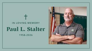 Funeral Mass for Paul L. Stalter