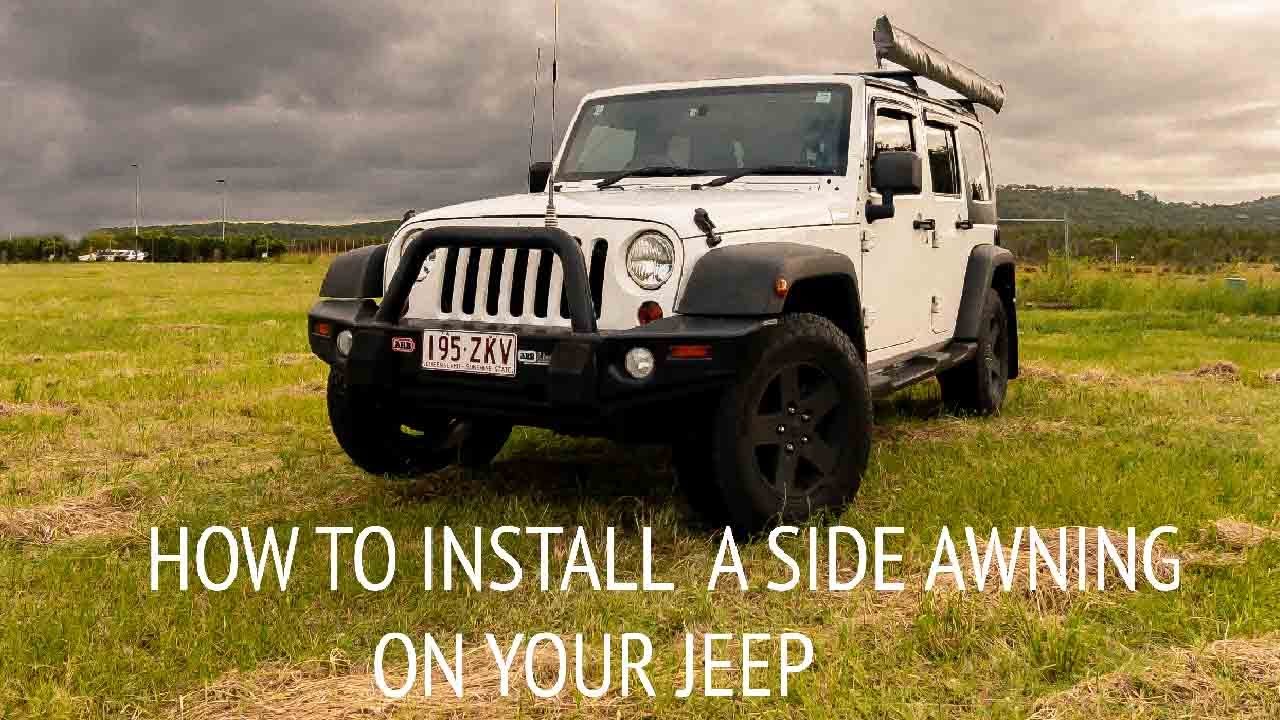 HOW TO INSTALL A SIDE AWNING ON YOUR JEEP - YouTube