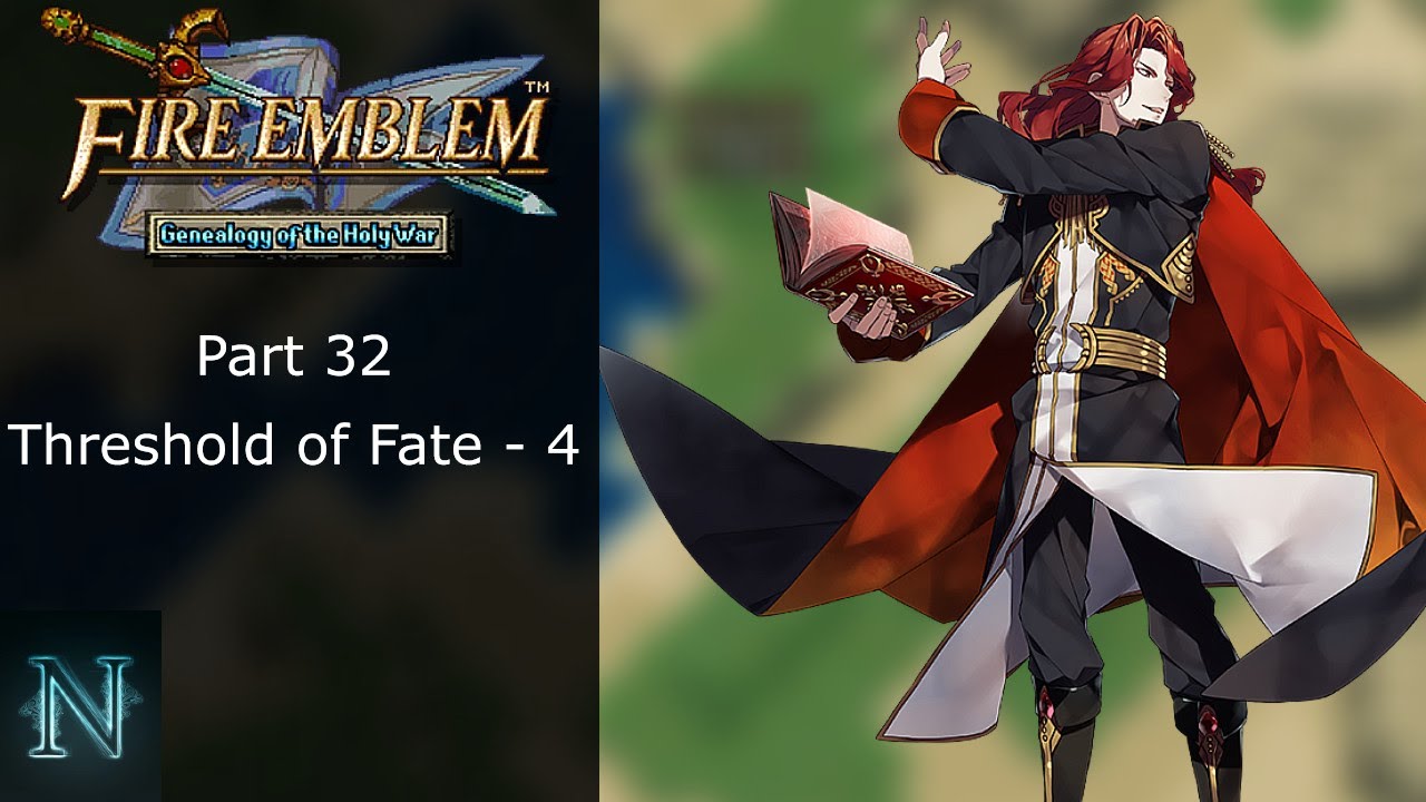 Fire Emblem Genealogy of The Holy War Part 32: Threshold of Fate - 4