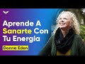 😳 DESCUBRE la mejor CLASE sobre ENERGÍA que has visto jamás 👏| EMEDES | Donna Eden