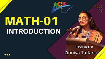 INTRODUCTION I MATH 01 I ZINNIYA TAFFANNUM I AIUB COURSE SOLUTION-ACS I