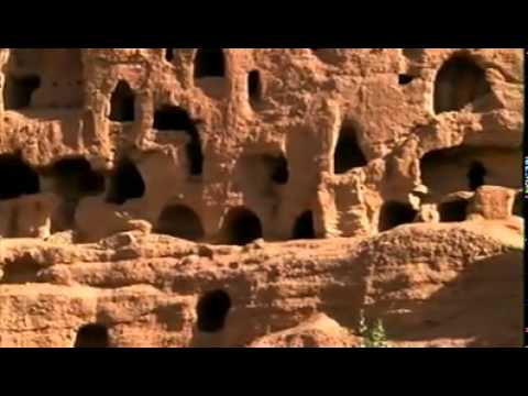 Afghanistan The Silk Road & The Destruction Of Buddhas By The Agents Of Foriegn Invadors Part 1/3