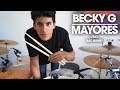 MAYORES - Becky G ft Bad Bunny | Bateria