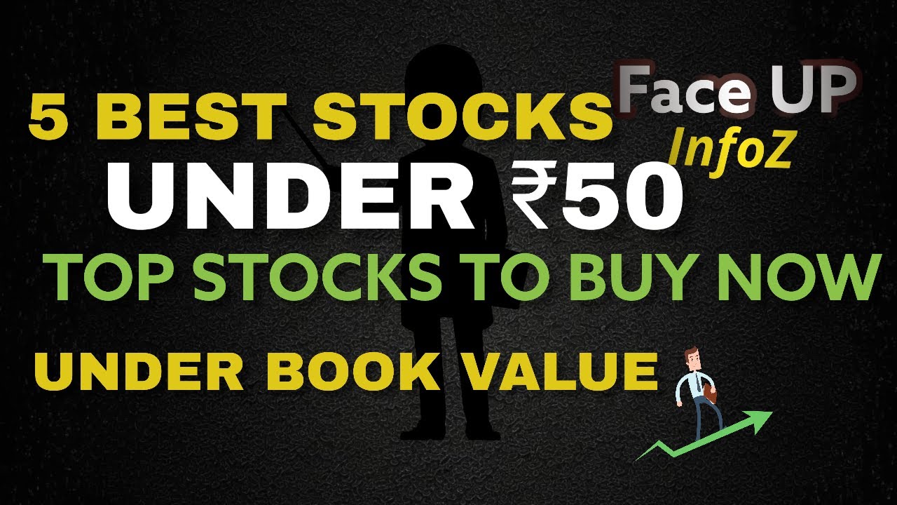 5 Best Stocks To Buy Now | Top 5 Stocks To Buy Now | UNDER RS 50 ...