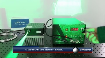 520nm 10W Fiber Laser System @CivilLaserVideo
