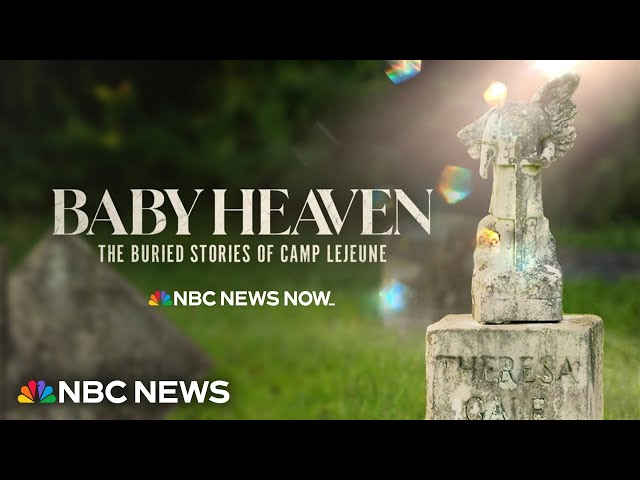 Baby Heaven: The Buried Stories of Camp Lejeune