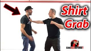 How to Defend against a Shirt Grab - Self Defense