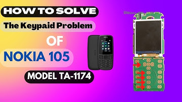 How to solve  the keypad problem of Nokia 105 | TA-1174 | 2,5,8,0 keys are not working