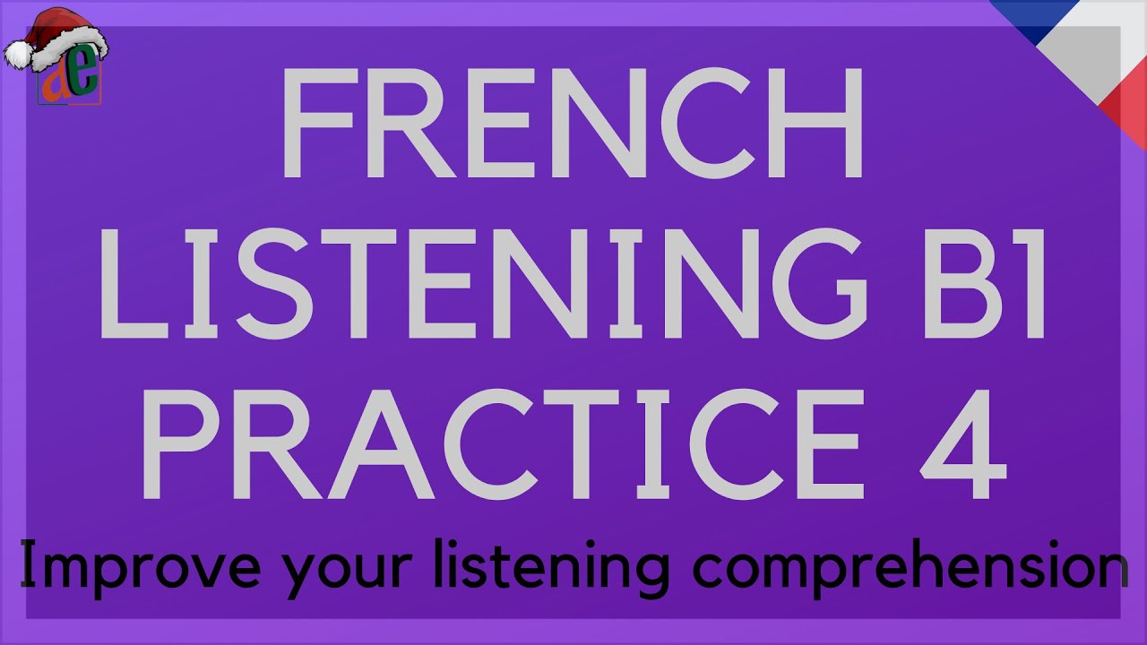 FRENCH LISTENING 4 B1 FRENCH FOR BEGINNERS YouTube french-listening-4-b1-french-for-beginners-youtube