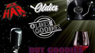 OLDIES BUT GOODIES! OLD SCHOOL ROMANTIC MUSIC! DJ HAR