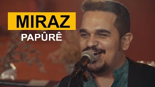 Miraz - Papûrê (Kurdmax Acoustic)