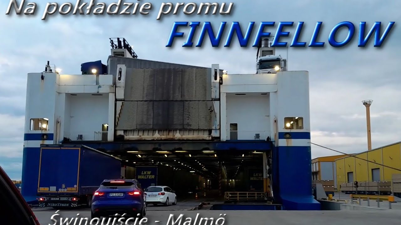 Na pokładzie promu "FINNFELLOW" (Finnlines) rejs Świnoujście - Malmö | Ferries Channel