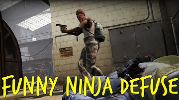 CS:GO - Random Stuff #5 Funny Ninja Defuse