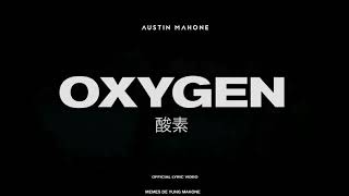 Austin Mahone // Oxygen (subt. español).