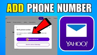 How To Add Phone Number In Yahoo Mail (2026) (Complete Guide)