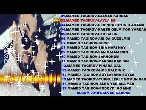 MAMED TAGIROV-LAYLA DE (ALBUM 2018 SALVAR KARDAS)