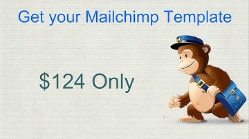 Mailchimp Template - Custom or Pre-created