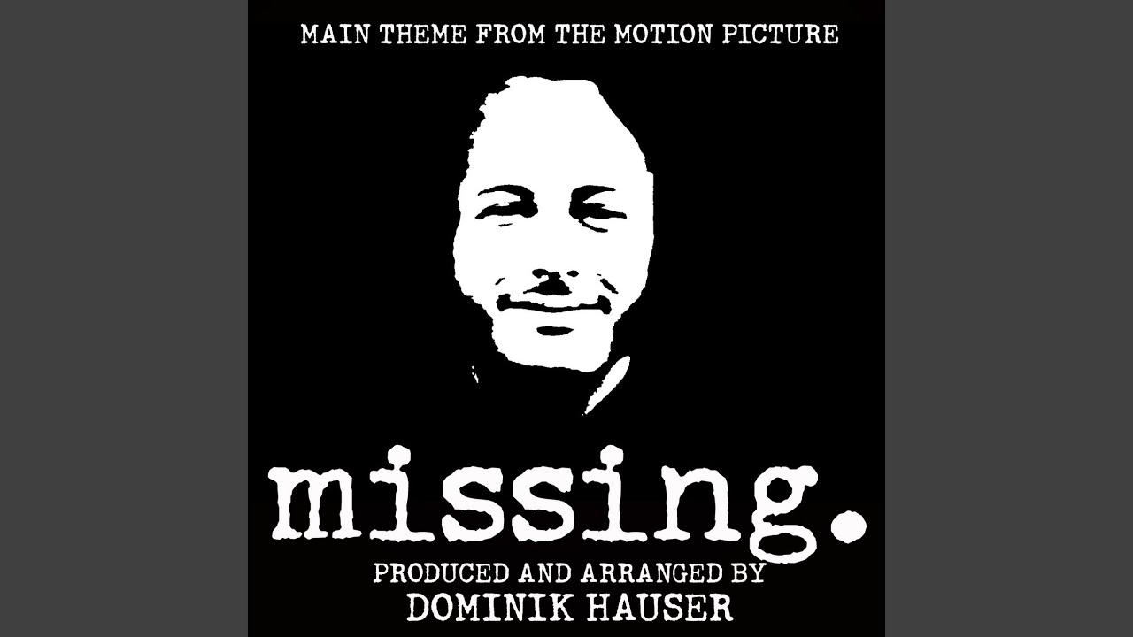 Watch Main Theme (From "Missing") on YouTube Watch Main Theme (From "Missing") on YouTube