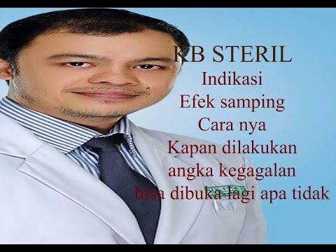 KB steril, metode, indikasi, efek samping, dan hal2 yang perlu ibu ketahui