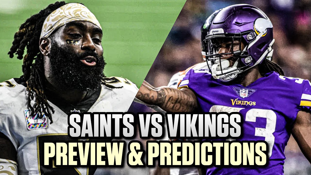 New Orleans Saints VS Minnesota Vikings Week 16 Preview and