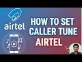 How to Set Caller Tune in Airtel 🔥 | Free Airtel Caller Tune Set | Airtel Caller Tune Kaise Lagaye