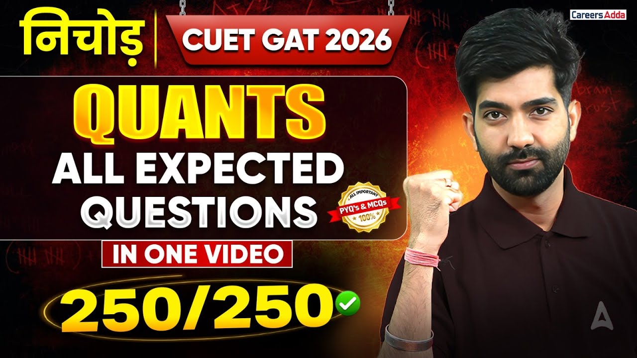 CUET GAT 2026 Quantitative Aptitude All Expected Questions in One Shot ...