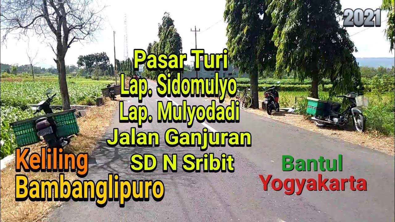 Keliling Bambanglipuro Bantul Yogyakarta