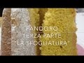 Pandoro Ricetta Chef Barbato 3° parte "LA SFOGLIATURA"