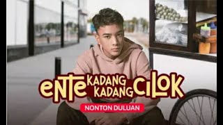 FTV  ENTE KADANG - KADANG CILOK ( TERBARU 2023 )