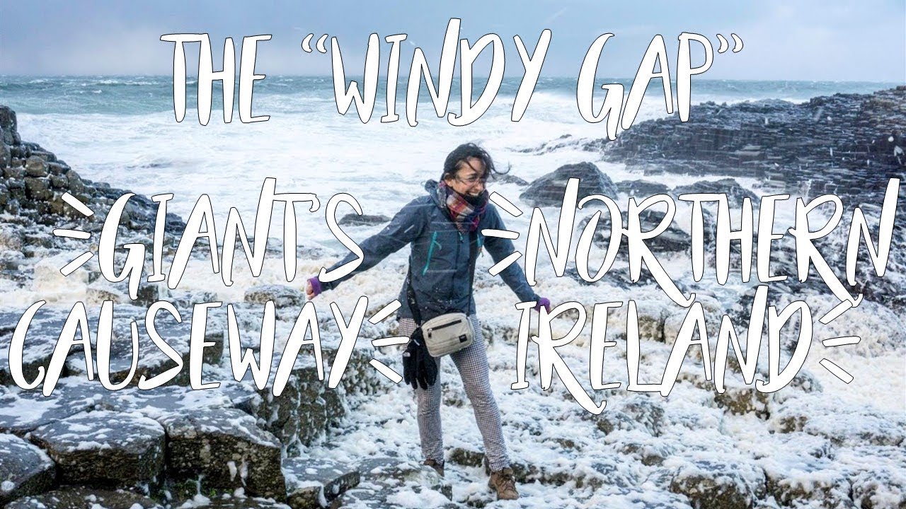 UK Travel Vlog 60mph winds through the 'Windy Gap' at Giant's