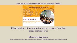 Urban mining – bioleaching for metal recovery from low grade artificial ores