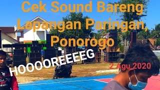 Cek Sound Bareng Lap Paringan Ponorogo