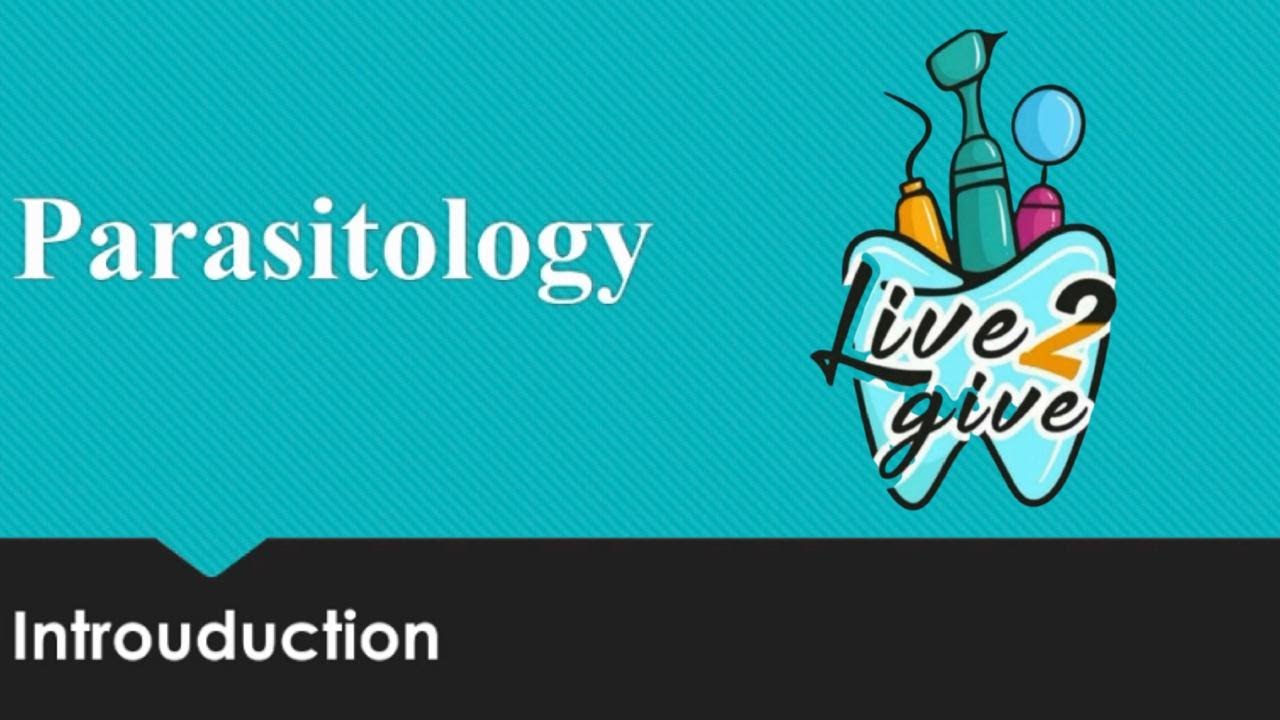 مادة علم الطفيليات الطبية ||Parasitology