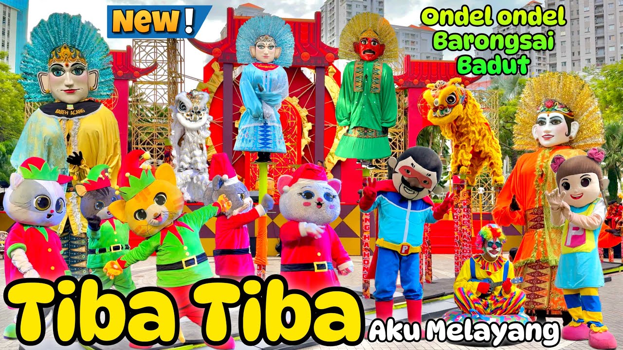 ONDEL-ONDEL, BARONGSAI, BADUT, ODONG ODONG 💞 TIBA-TIBA AKU MELAYANG REMIX | ONDEL ONDEL BETAWI