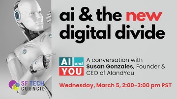 AI and the New Digital Divide | SF Tech Council