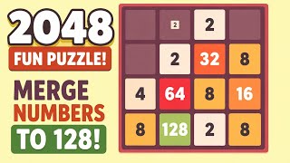2048 Game Gameplay | Merge Numbers Puzzle | Reach 128 & Beyond! | Android Game screenshot 2