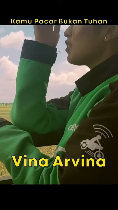 Vina Arvina - Kamu Pacar Bukan Tuhan #Shorts