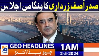 Geo News Headlines 1 AM | President Asif Zardari in Action | 2nd May 2024