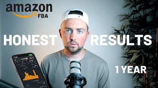 I Tried Amazon FBA For 1 Year... Here's What They Won't Tell You