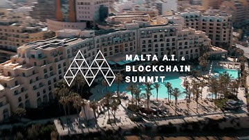 Malta A.I. & Blockchain Summit 2019 (Highlights)
