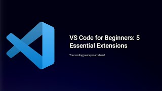 VS Code: Install & Master 5 Must-Have Extensions (Step-by-Step Guide)