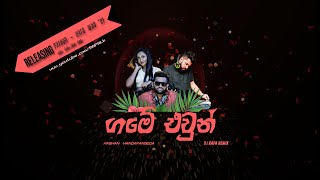 Game Ewun (ගමේ එවුන්) - Hashan Handapangoda ft DJ RAPA (Remix)